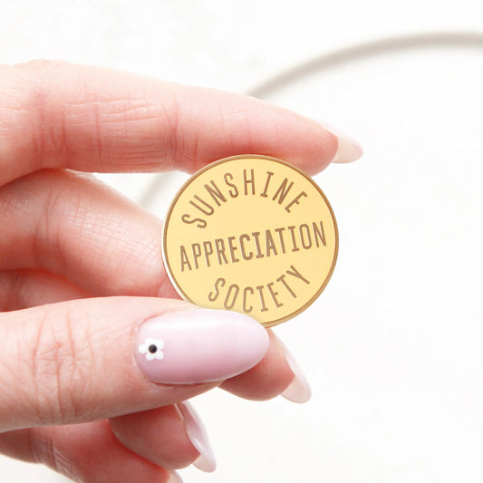 Sunshine appreciation society Enamel pin